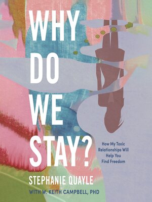 cover image of Why Do We Stay?